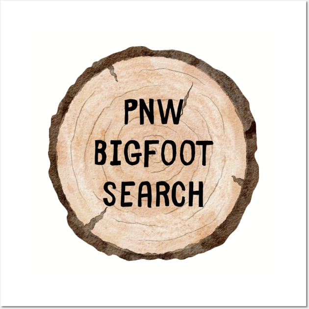 Great Outdoors Wall Art by PNW Bigfoot Search